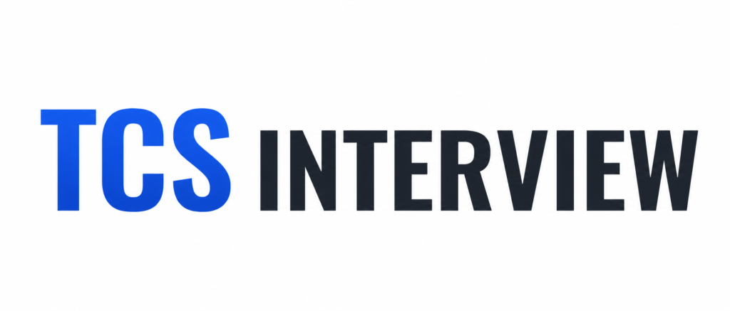 TCS INTERVIEW EXPERIENCE